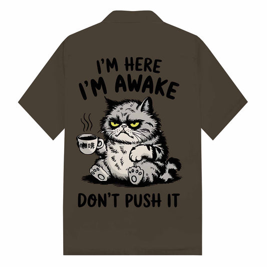 Funny Cat And Coffee Im Here Im Awake  Print Camp Collar Short-Sleeved Shirt